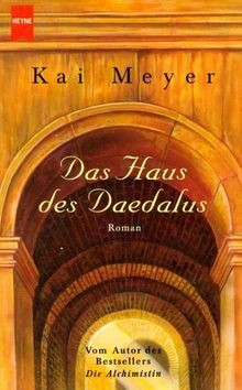Das Haus des Daedalus von Kai Meyer | Buch | Zustand gut