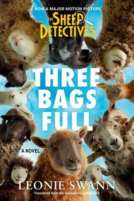Three Bags Full (The Sheep Detectives Movie Tie-in Edition): A Sheep Detective S