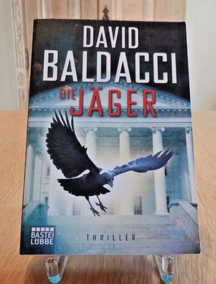 David Baldacci: Die Jäger /Camel Club Band 4 (Thriller)