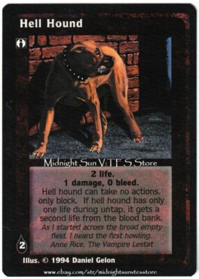 Hell Hound Hellhound Jyhad V:TES VTES Vampire CCG