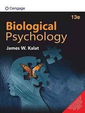New : Biological Psychology By James W. Kalat 13th INTL ED-9789355733788