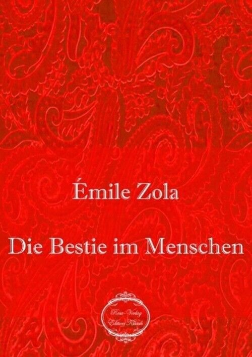 Thumbnail - Émile Zola | Die Bestie Menschen | Taschenbuch | Deutsch (2016) |