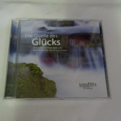 Die Quelle des Glücks