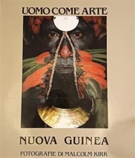 Uomo come arte Nuova Guinea - Idea Books 1981