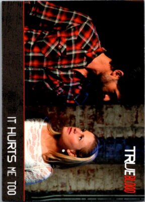 2012 Rittenhouse True Blood Premiere #54 It Hurts Me, Too