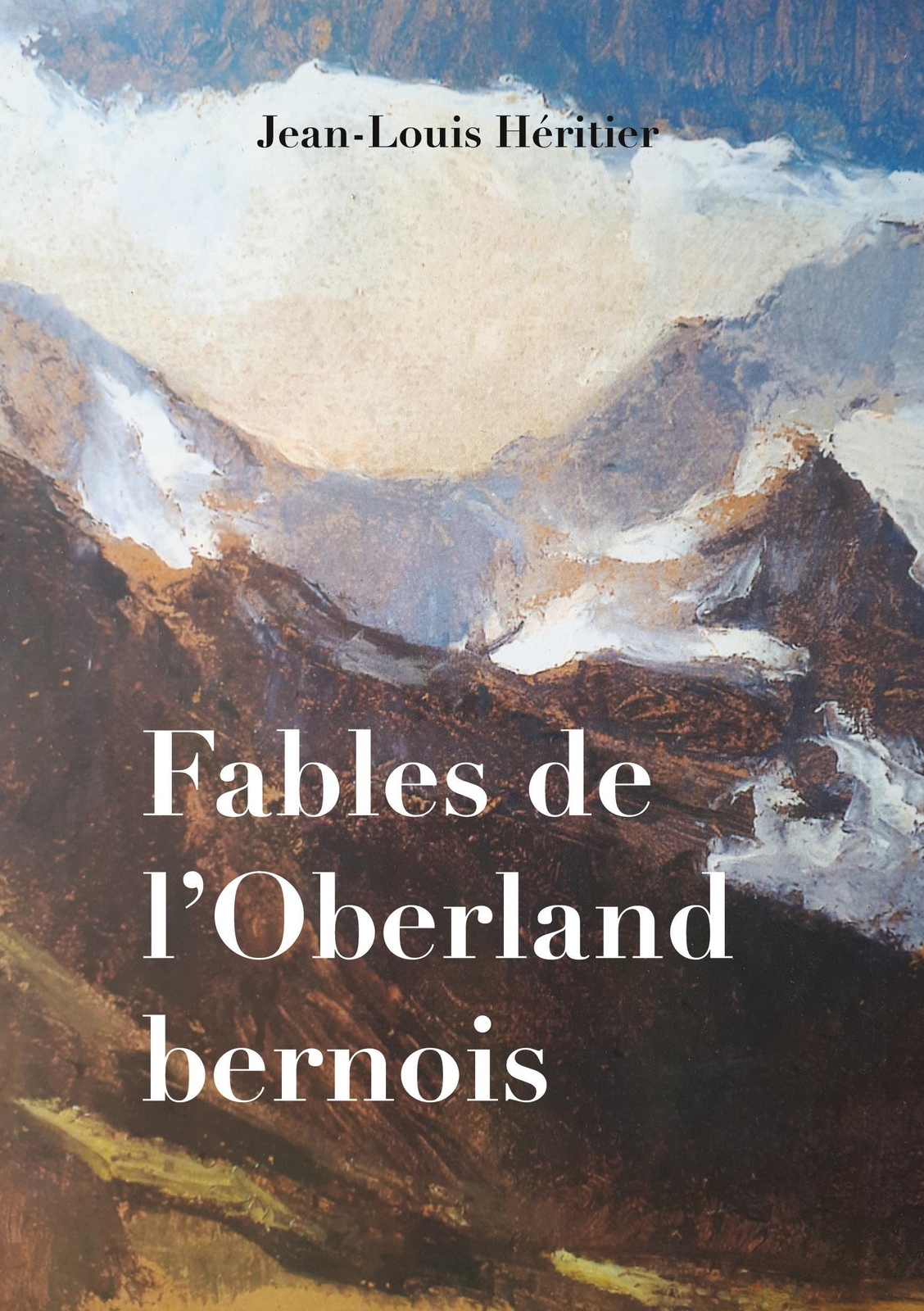 Fables De L'oberland Bernois Jean-louis Héritier Taschenbuch Paperback