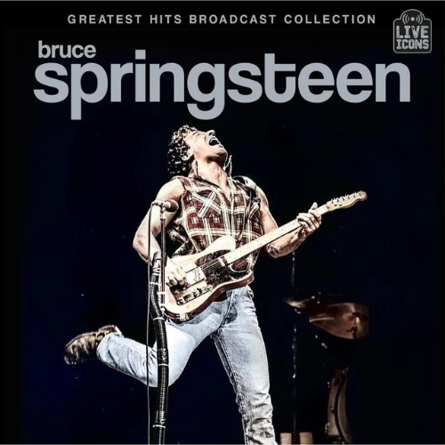 BRUCE SPRINGSTEEN - GREATEST HITS: BROADCAST COLLECTION - CD LIVE ICONS SEALED