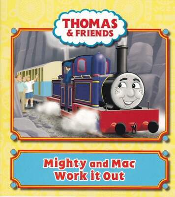 NEW, THOMAS THE TANK ENGINE & FRIENDS BOOK: MIGHTY AND MAC WORK IT OUT