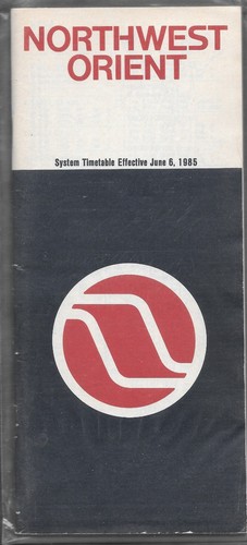 ***1985 Northwest Orient Airlines System Timetable - June 6, 1985***