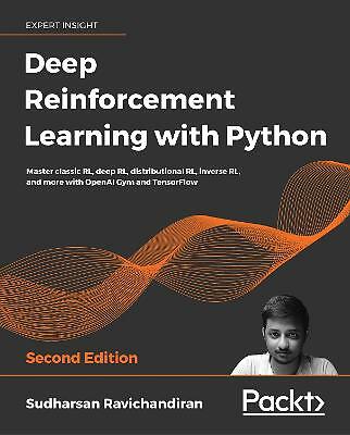 Deep Reinforcement Learning mit Python - Zweite Ausgabe, Brandneu, Kostenloser Versand...