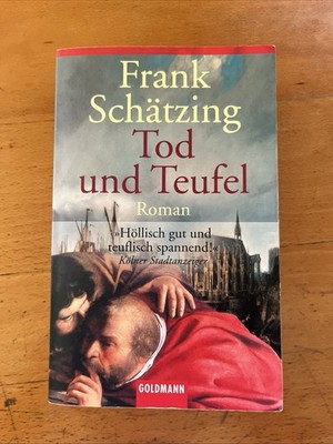 Tod und Teufel von Frank Schätzing (2003, Taschenbuch)
