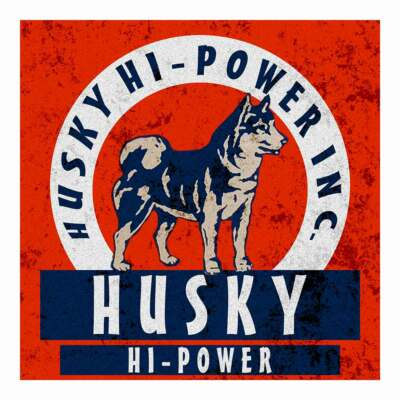 #ad Husky Hi Power Inc. Metal Sign $59.95