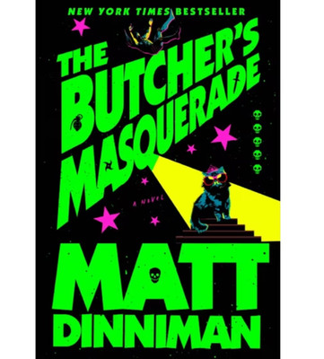Butcher's Masquerade by Matt Dinniman (2025, Hardcover)