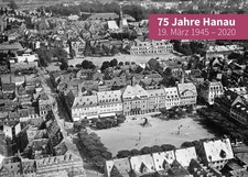 75 Jahre Hanau - 19. März 1945 - 2020 Magistrat der Brüder-Grimm-Stadt Hanau 202
