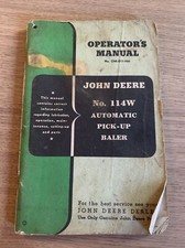 Original John Deere No. 114W Automatic Pickup Hay Baler Operator's Manual