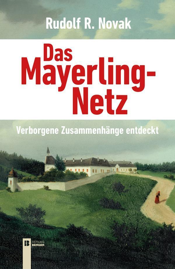 Thumbnail - Das Mayerling-netz | Verborgene Zusammenhänge Entdeckt | Rudolf Novak