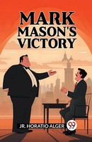 Mark Mason's Victory Jr. Horatio Alger Taschenbuch Englisch 2024 Double 9 Books