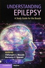 Understanding Epilepsy: A Study Guide for the...