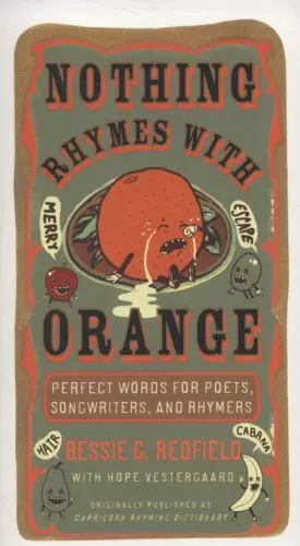 What rhymes with orange outlet