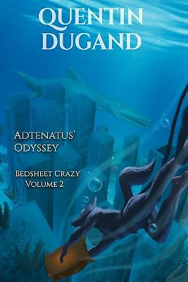Adenatus Odyssey Bettwäsche verrückt Band 2 von Quentin Dugand - neue Kopie - 97...