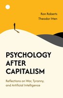Psychology After Capitalism | Ron Roberts (U. A.) | Englisch | Taschenbuch