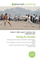 Frederic P. Miller (U. A.) | Kung Fu Hustle | Taschenbuch | Englisch (2026)