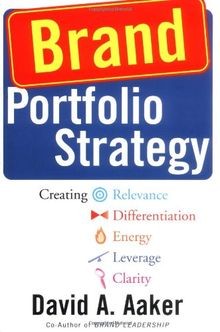 Brand Portfolio Strategy: Creating Relevance, Diffe... | Buch | Zustand sehr gut