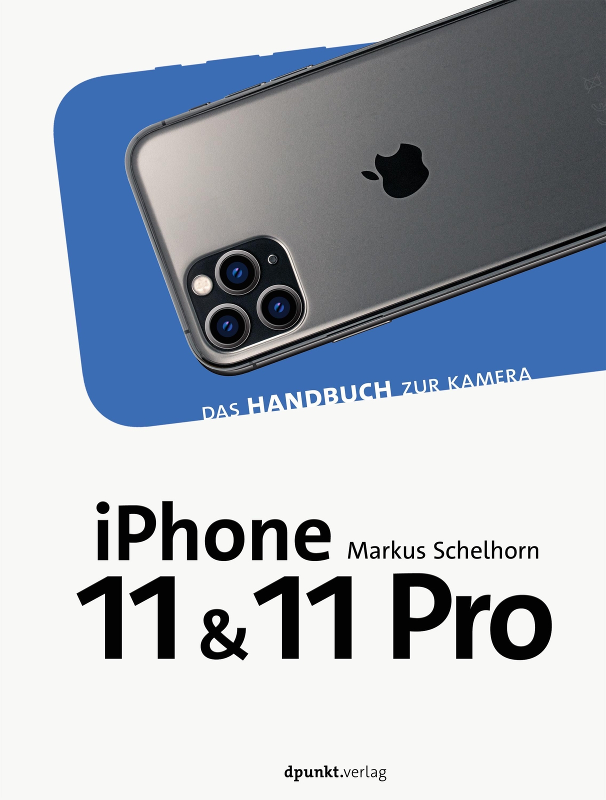 Thumbnail - Iphone 11 Und Iphone 11 Pro | Das Handbuch Zur Kamera | Markus