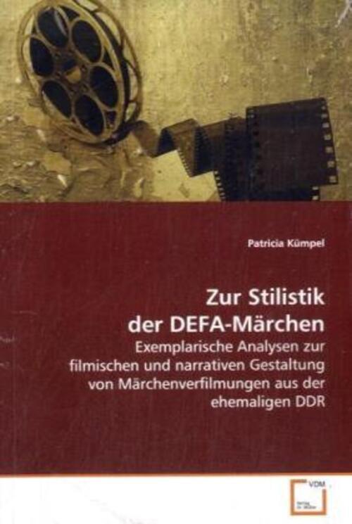 Thumbnail - Patricia Kümpel | Zur Stilistik Der Defa-märchen | Taschenbuch |