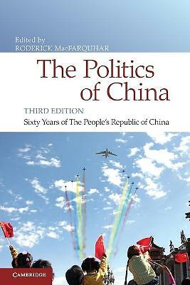 The Politics of China Sixty Years of The People's Republic of China Paperback 3e
