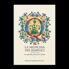 La Medicina dei Semplici - Erbe officinali della Certosa di Pavia