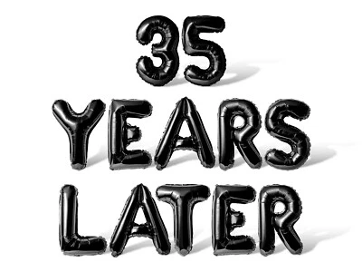 35 YEARS LATER Letter Balloon Banner - 35th Anniversary Supply Decorations - Image 1 of 4