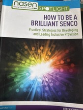 Nasen Spotlight Ser.: How to Be a Brilliant SENCO