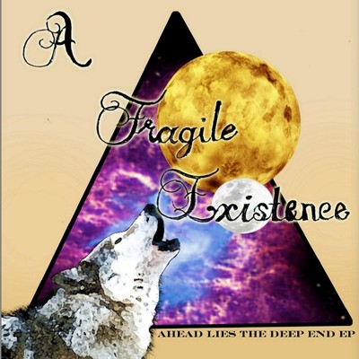 Fragile Existence Ahead Lies the Deep End (CD)
