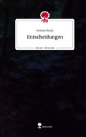 Jeremy Nosal | Entscheidungen. Life Is A Story - story.one | Buch | Deutsch
