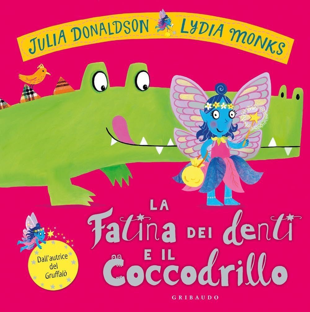 Libri Julia Donaldson - La Fatina Dei Denti E Il Coccodrillo. Ediz. A Colori - Immagine 4