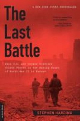 Stephen Harding The Last Battle