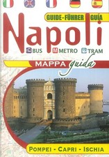 Mappa Napoli. Guida, Guide, Fuhrer, guia. Pompei. Capri. Ischia