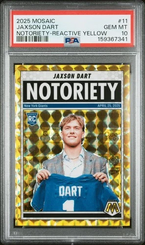 2025 PANINI MOSAIC NOTORIETY REACTIVE YELLOW #11 JAXSON DART ROOKIE 21/89 PSA 10