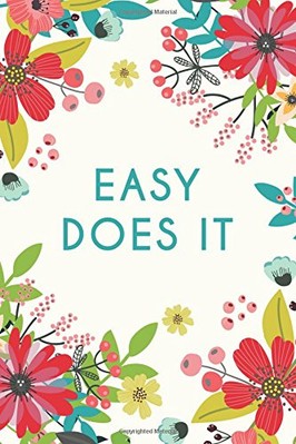 EASY DOES IT (6X9 JOURNAL): RED BLUE FLORAL, LIGHTLY By Happydayjournals *NEW*