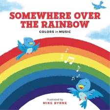 Running Press Somewhere Over the Rainbow (Hardback) (UK IMPORT)