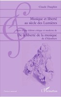 Musique Et Liberté Au SièCle Des LumièRes | Claude Dauphin | Taschenbuch | 2020