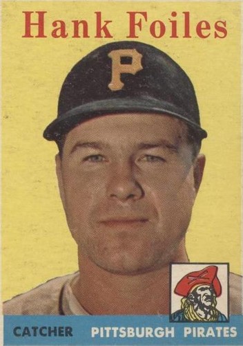 1958 TOPPS #4 HANK FOILES PIRATES EX+ E07095 | eBay