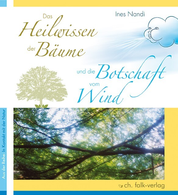 Thumbnail - Das Heilwissen Der Bäume Und Die Botschaft Vom Wind Ines Nandi