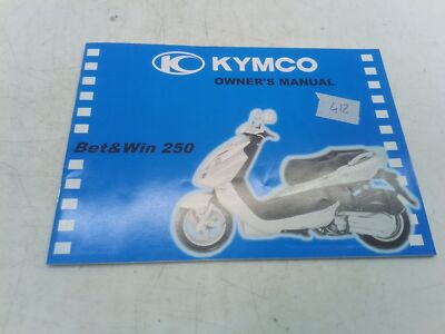 Kymco Bet & Win 250 Englisch Bedienungs- Und Wartungsanleitung