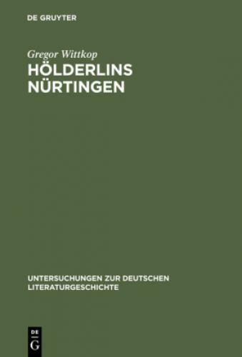 Thumbnail - Hölderlins Nürtingen Lebenswelt Und Literarischer Entwurf 3204
