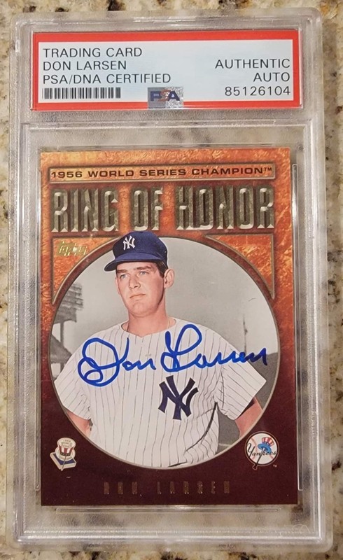 TOPPS DON LARSON AUTOGRAPHED RING OF HONOR CARD PSA CERTIFIED & ENCASED YANKEES