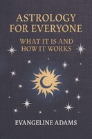 Evangeline Adams | Evangeline Adams' Astrology For Everyone | Taschenbuch (2025)