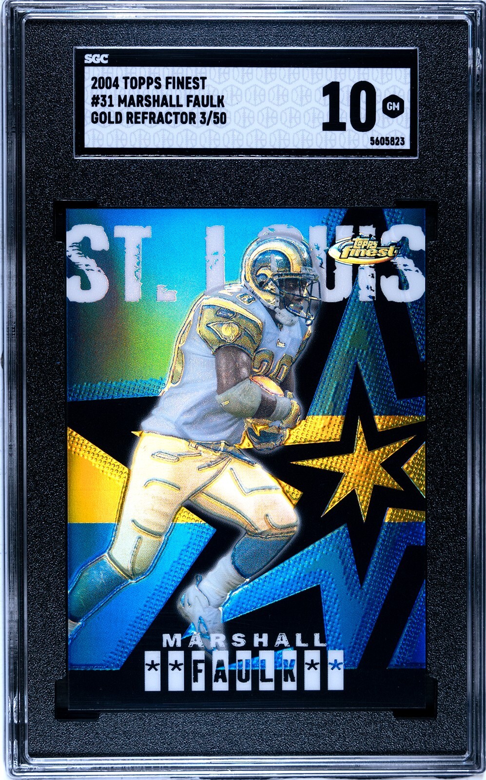  2004 Topps Finest Marshall Faulk Gold Refractor #/50 SGC 10
