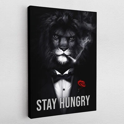 Leinwandbild Poster Acryl Pop Art Stay Hungry Löwe Motivation Lion Zitate Natur - Bild 1 von 4